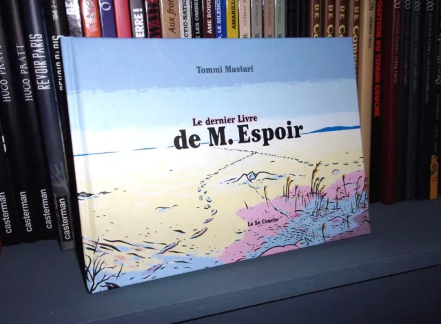 Le dernier livre de M. Espoir - Par Musturi & Kinnunen - BD Indépendant