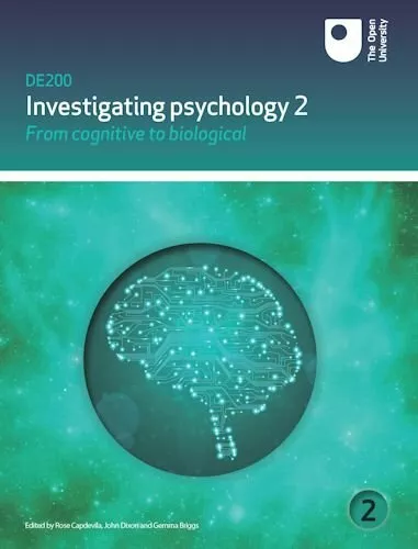 From Cognitive to Biological: Investigating Psychology Book 2,Open University