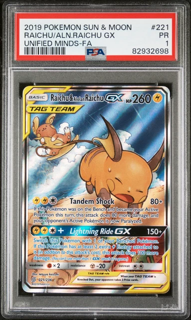 PSA 1 POOR Raichu & Alolan Raichu GX Unified Minds #221/236 Pokemon Card POP 1