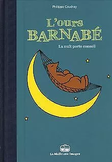 L'ours Barnabé : La nuit porte conseil de Coudray, Ph... | Livre | état très bon