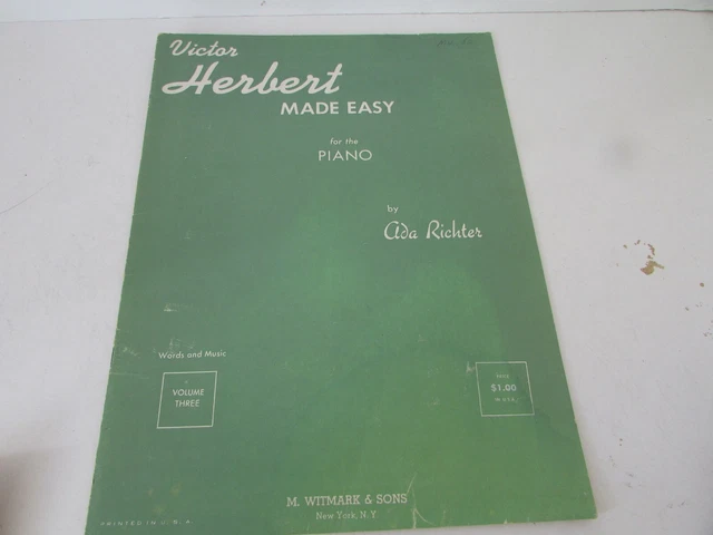 Victor Herbert Made Easy For The Piano Ada Richter Sheet Music Book V.3 1958