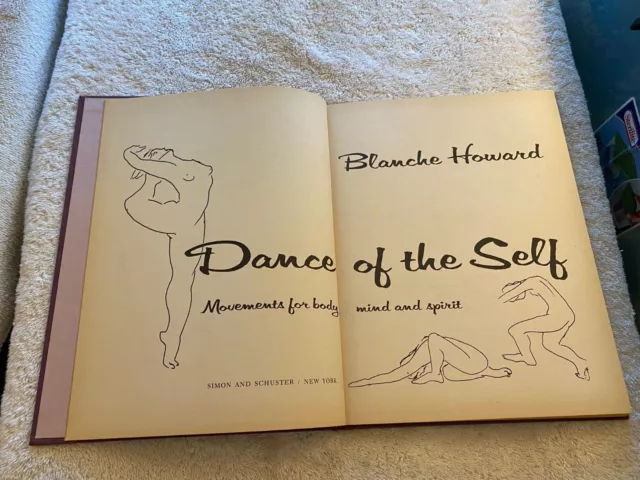 "Rara Primera Edición, ""Dance of the Self"", Blanche Howard Tapa Dura 1974 Nuevo sistema operativo