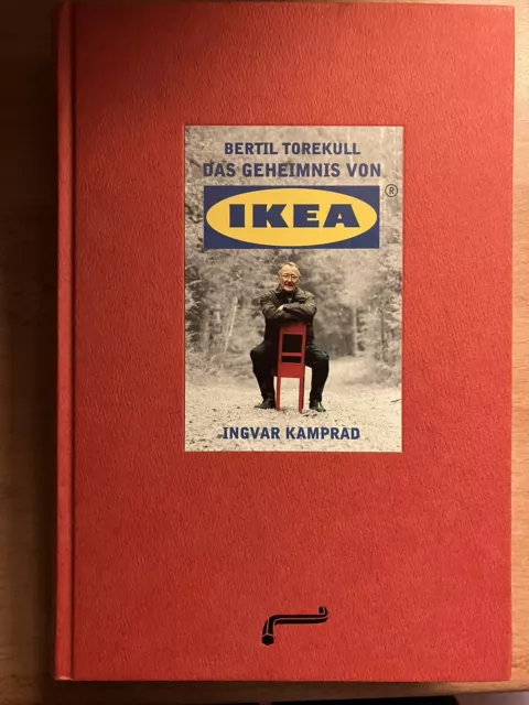 Bertil Torekull das Geheimnis von IKEA Ingvar Kamprad