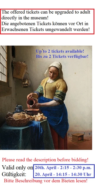 Kids ticket with upgrade adult option Vermeer Rijksmuseum 20.04.2023 Amsterdam