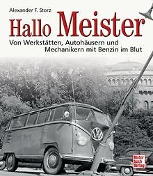 Hallo Meister: Von Werkstätten, Autohäusern und Mec... | Buch | Zustand sehr gut