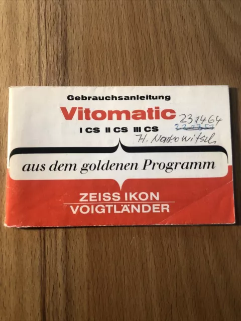 VITOMATIC I CS II CS III CS Gebrauchsanleitung ZEISS IKON VOIGTLÄNDER