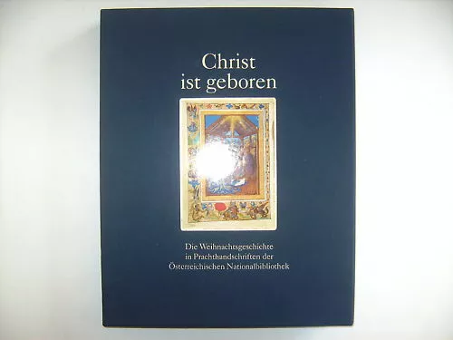 Christ Ist Geboren Nationalbibliothek Weihnachtsgeschichte Prachtschriften Buch