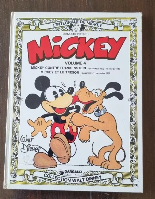 WALT DISNEY: L'intégrale de MICKEY volume 4 Editions Dargaud 1982