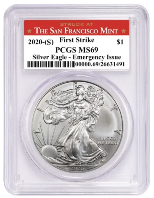 2020 (S) $1 American Silver Eagle PCGS MS69 San Francisco Struck Emergency Issue