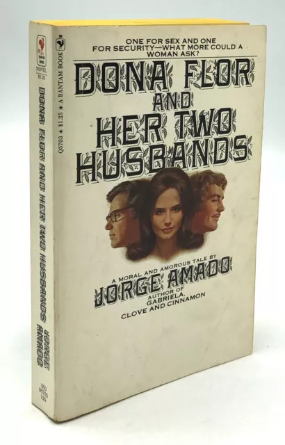 Jorge Amado / Dona Flor and Her Two Husbands -- inscribed to Robert Signed 1st