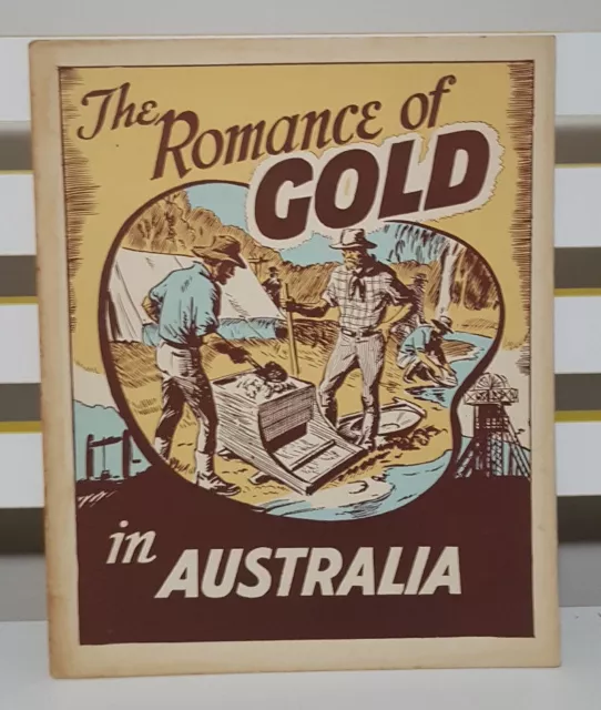 The Romance Of Gold In Australia! Children's Pictorial Social Studies Book!