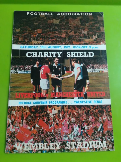 1977 FA Charity shield football programme. Liverpool v Man Utd. 13.8.1977