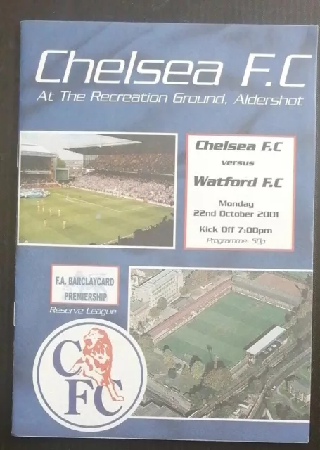Chelsea Reserves v Watford Reserves Programme 22/10/01
