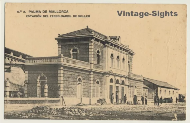 Palma De Mallorca: Estación Del Ferro-Carril De Soller / Train Station (Vintage