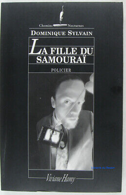La Fille du Samouraï Dominique Sylvain 2005
