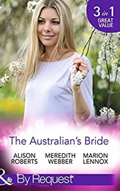 The Australian's Bride : Marrying the Millionaire Doctor / Childr