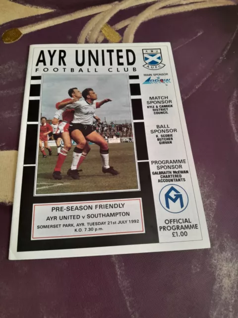 Ayr United v Southampton Pre Season Programme 21st July 1992