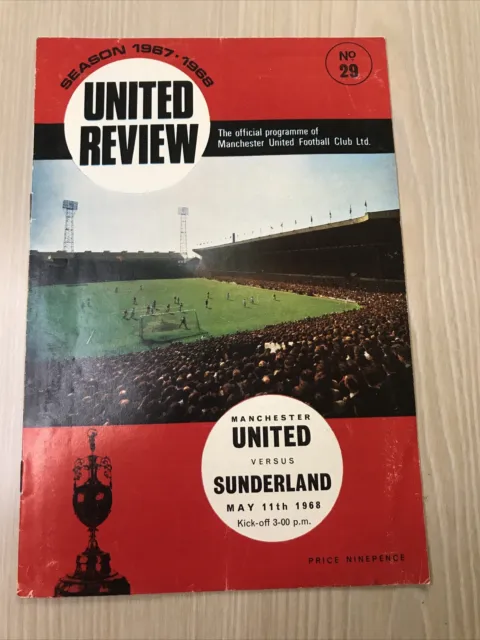 Manchester United v Sunderland programme. League Division One 11/5/1968