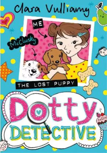 Clara Vulliamy The Lost Puppy (Poche) Dotty Detective