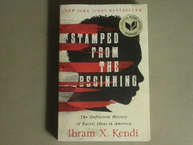 STAMPED FROM THE Beginning: Definitive History Of Racist Ideas By Ibram ...