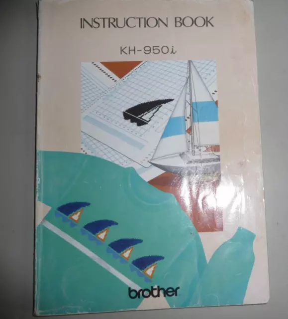 Instructions Knitting machine BROTHER  KH-950i  book ORIGINAL