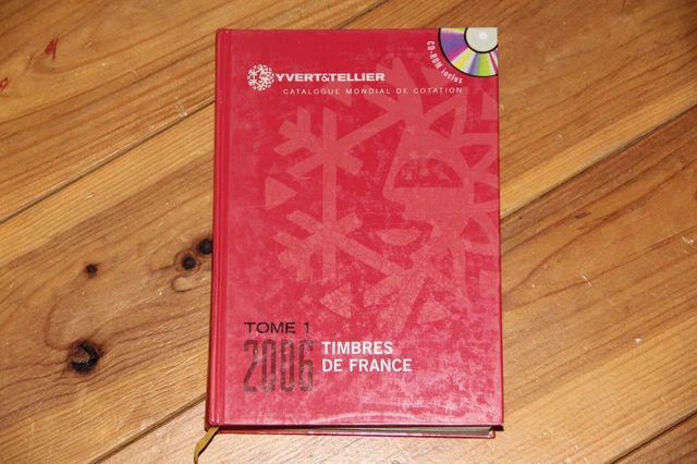 YVERT ET TELLIER - CATALOGUE DE COTATION - 2006, Bon état, avec son CD-ROM