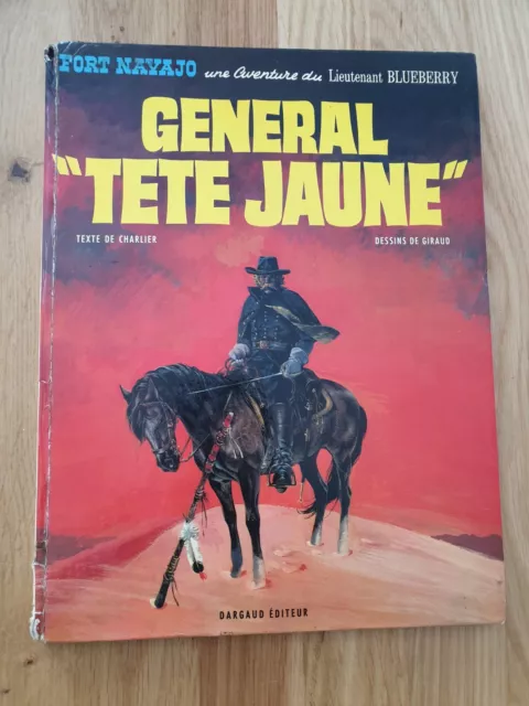 Blueberry - Le Général Tête Jaune - EO 1971 - Charlier/Giraud - Dargaud - BE