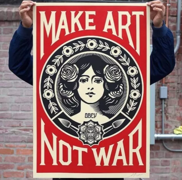 Shepard Fairey (OBEY) - Make Art Not War - Open Edition - SIGNED - 2023