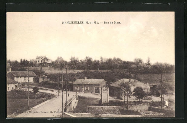 CPA Mancieulles, Rue de Metz