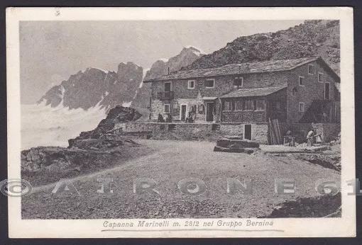 SONDRIO VALMALENCO 21 RIFUGIO CAPANNA MARINELLI - BERNINA Cartolina viagg. 1919