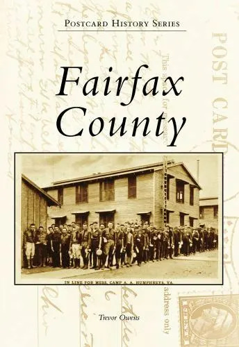 Fairfax County, Virginia, Postcard History Series, Paperback