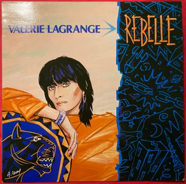 VALERIE LAGRANGE - Rebelle - Vinyle 33 tours - 1985 - 70394 (première édition)