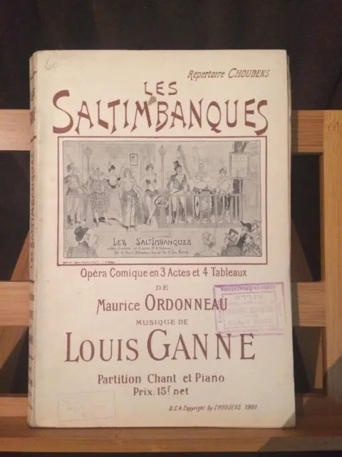 Louis Ganne Les Saltimbanques partition chant piano éditions Choudens 1900