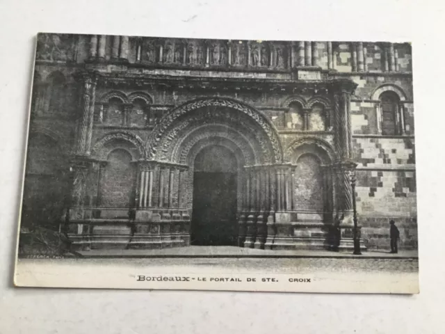 CPA (33) Gironde - Bordeaux - Le portal de Ste croix