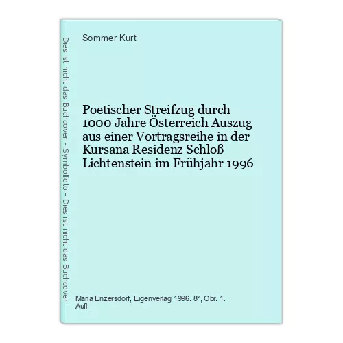 Poetischer Streifzug durch 1000 Jahre Österreich Auszug aus einer Vortragsreihe