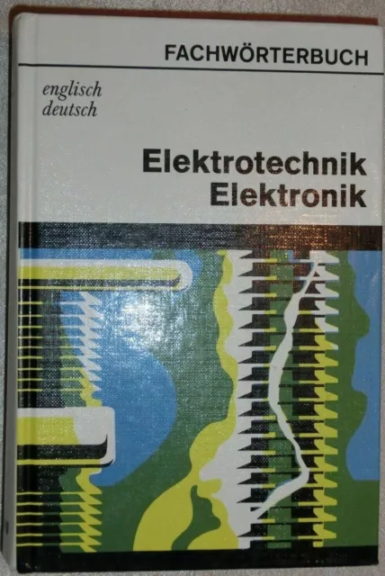 Fachwörterbuch Elektrotechnik Elektronik Englisch Deutsch Budig DDR Buch