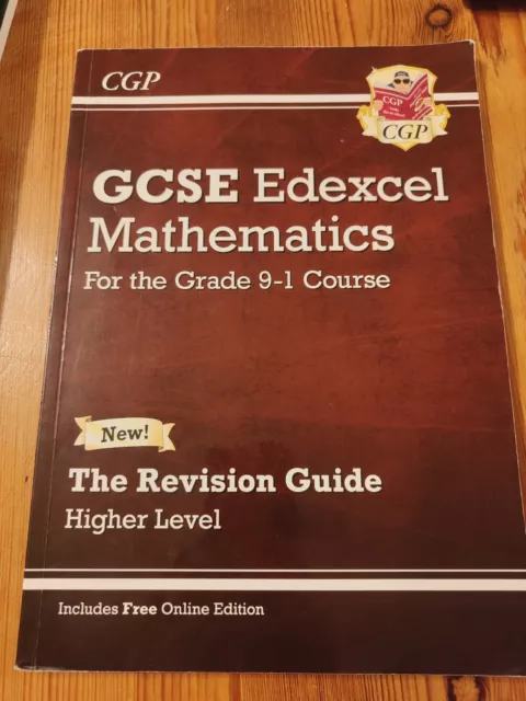 CGP GCSE Edexcel Mathematics The Revision Guide (Higher Level) For 9-1 course