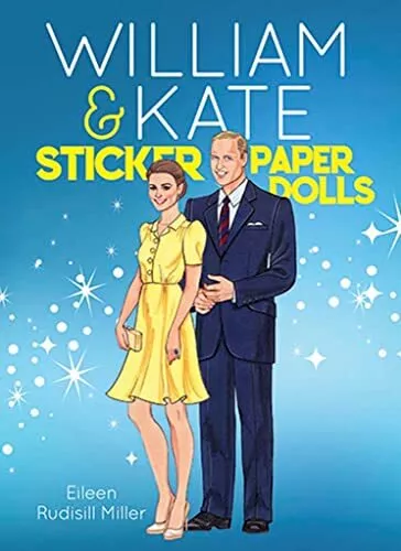 William & Kate Sticker Paper Dolls (..., Miller, Eileen