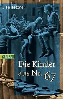 Die Kinder aus Nr. 67 de Tetzner, Lisa | Livre | état bon