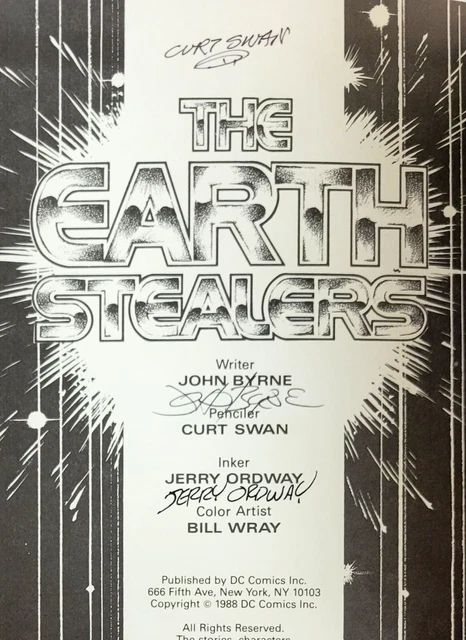 SUPERMAN: EARTH STEALERS 3X Signed CURT SWAN, JOHN BYRNE, JERRY ORDWAY 1988 2