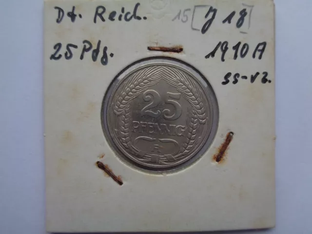 25 Pfennig 1910 A  Deutsches Kaiserreich Wilhelm  II, ss-vs, ss- vorzüglich, #29
