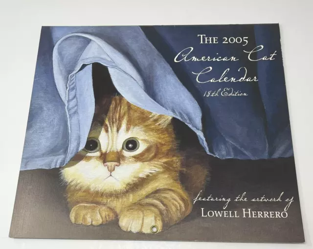 2005 LANG AMERICAN Cat Wall Calendar Featuring Artwork Of Lowell