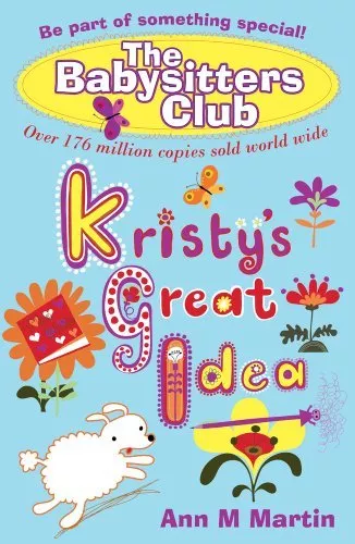 Kristy's Great Idea (Babysitters Club 2010),Ann M. Martin