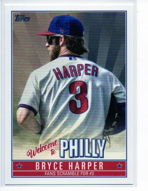 Bryce Harper 2019 Topps Update  "Welcome To Philly" Insert You Pick Your Card