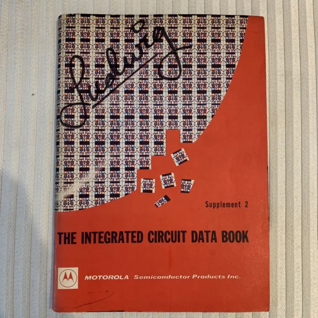 Motorola The Integrated Circuit Data Book Supplement 2 1969 Softcover Vintage