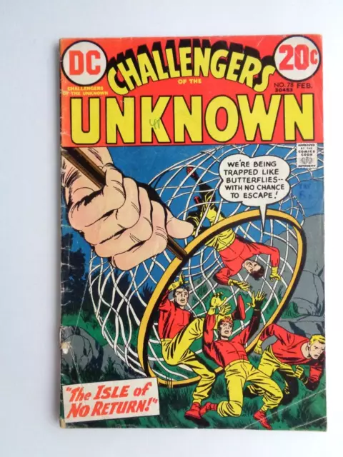 Dc Comics Challengers Of The Unknown # 78 Feb.. 1971.