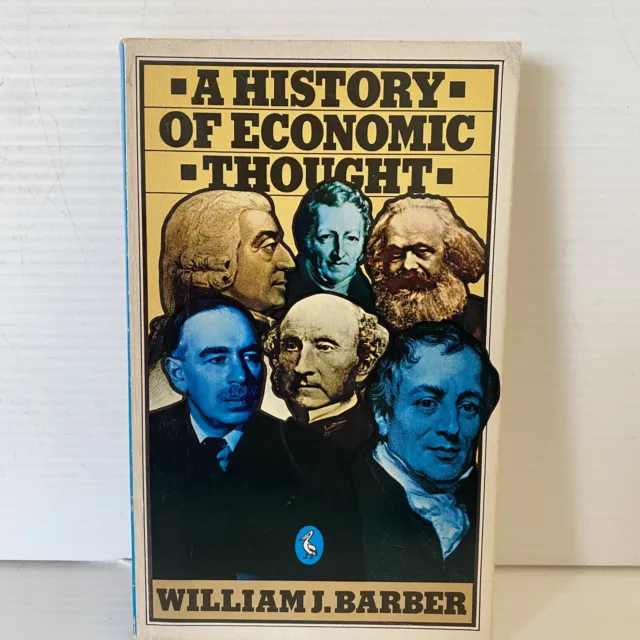 A History of Economic Thought by William J Barber (Small Paperback, 1984)