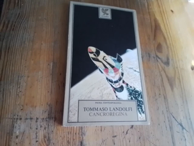 Tommaso Landolfi Cancroregina Guanda 1982, 19mr24