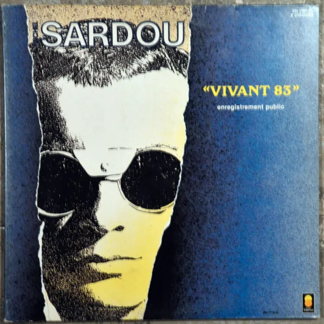 33t Michel Sardou - Vivant 83 - Enregistrement public (2 LP)