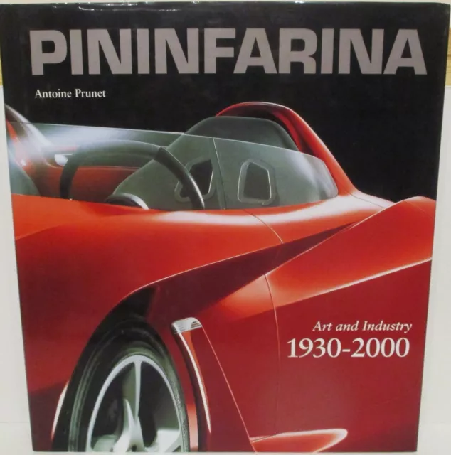 Haynes    PININFARINA  Art & Industry  Antoine Prunet  1930~2000  Hardback  2000